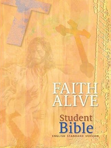The Faith Alive Student Bible